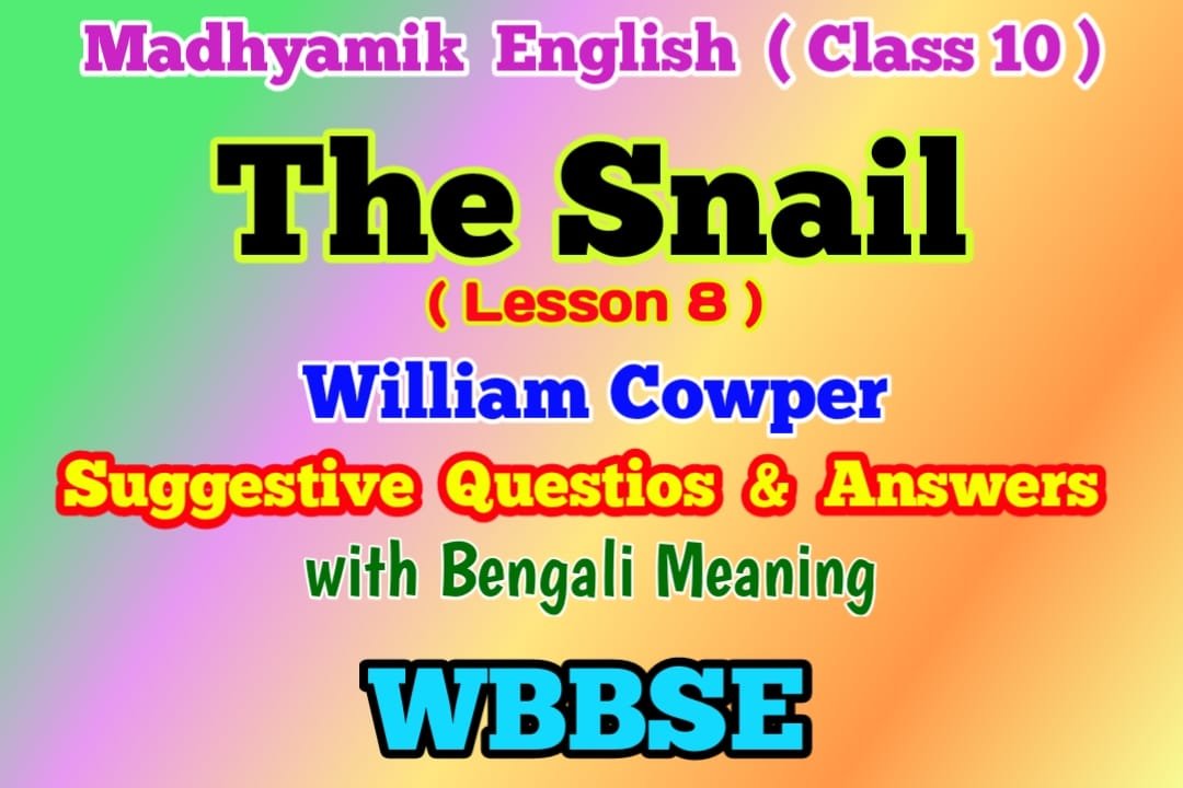 Hunting Snake Class 9 Questions Answers and Bengali Meaning