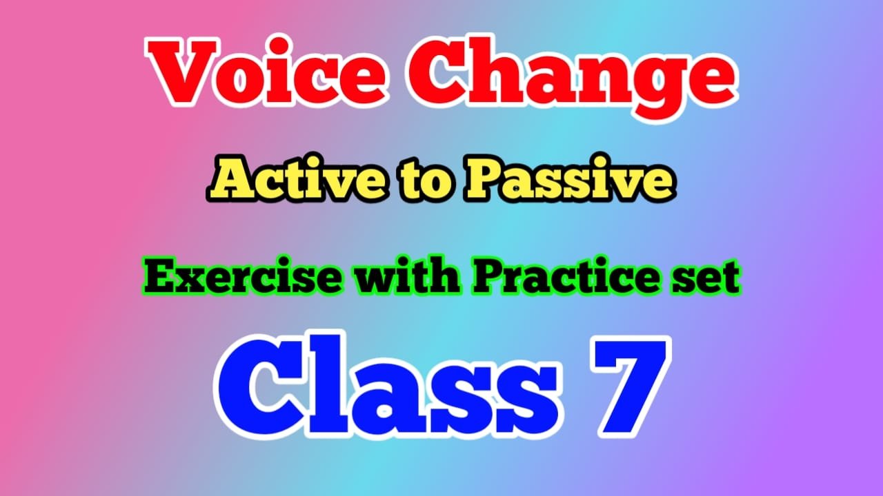 class-7-voice-change-exercises-and-answers