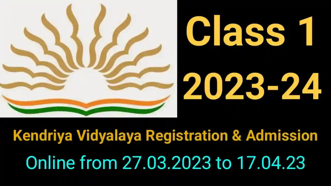 kvs-class-i-registration-2023-24-and-admission-process