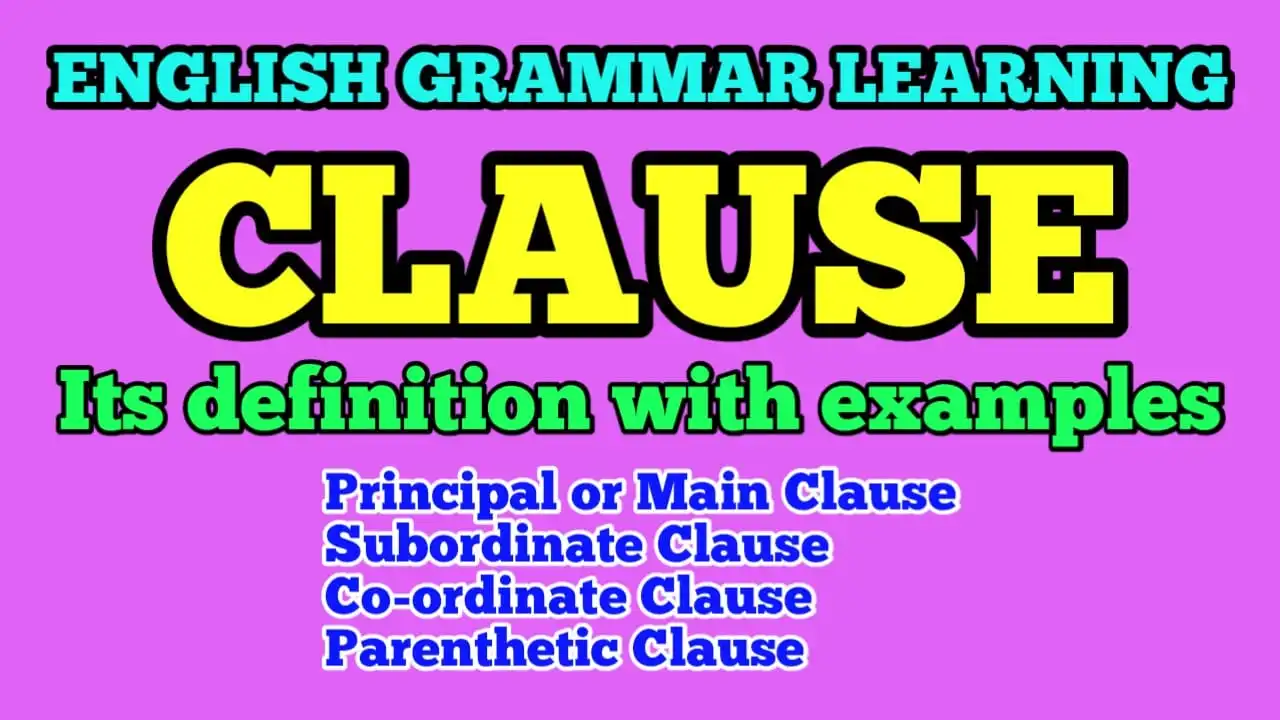 clause-examples-in-english-grammar-types-meaning-exercises
