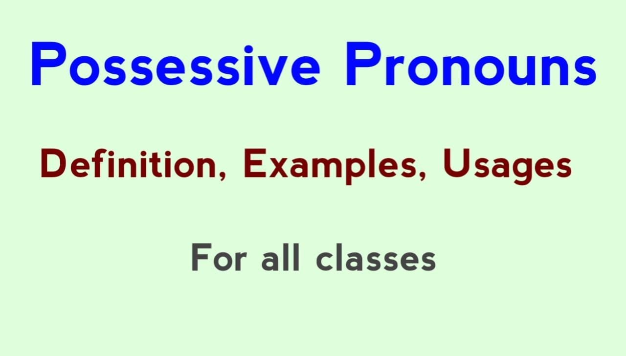 possessive-pronouns-definition-usage-examples