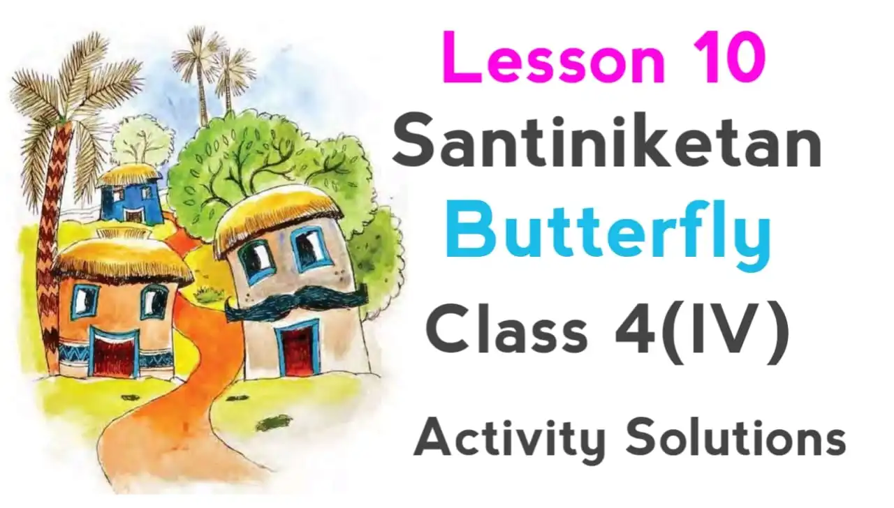 class 4 english lesson 10 santiniketan