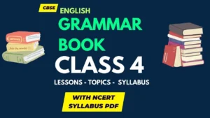 17 Class 4 English Grammar Lessons NCERT Syllabus pdf 2024