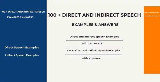 100 + Direct and Indirect Speech Examples and Answers (2025)