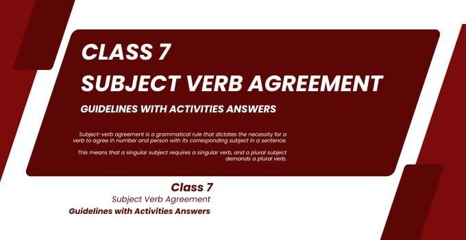 Class 7 Subject Verb Agreement Rules Exercises with Answers