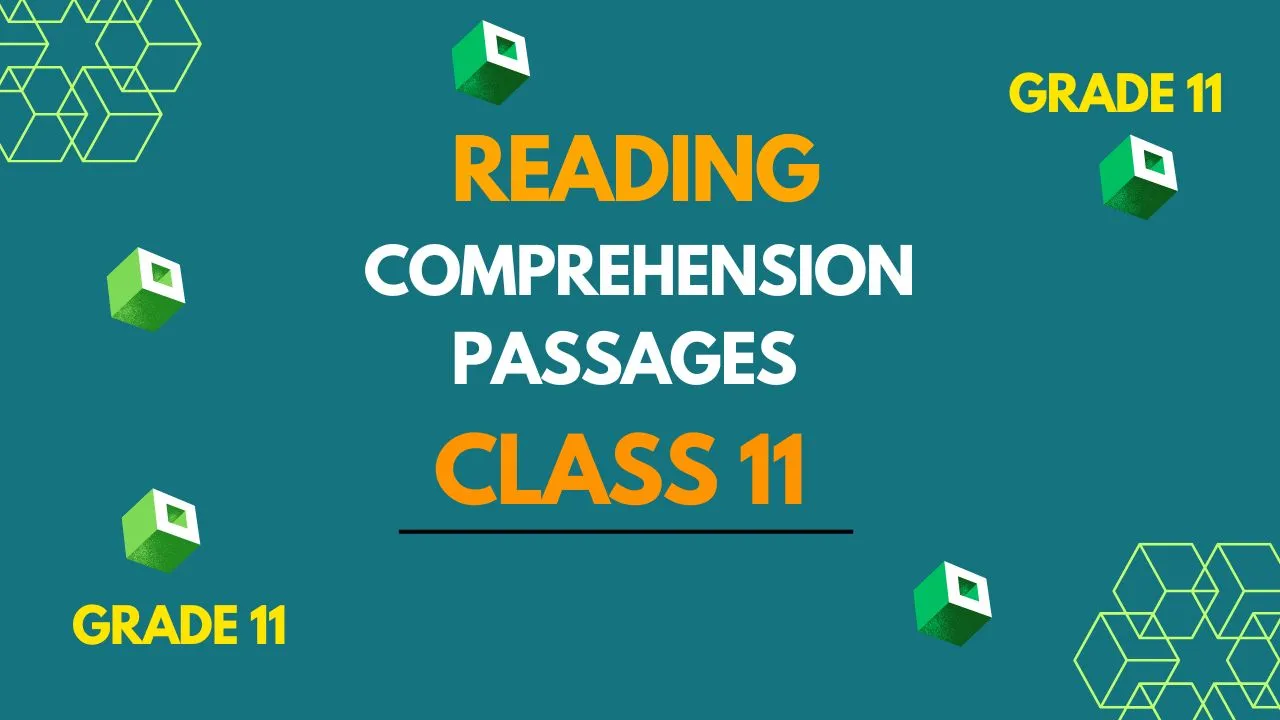 Class 11 Reading Comprehension Unseen Passage Exercises